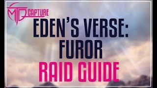 Edens Verse Furor Raid Guide [upl. by Wenz176]