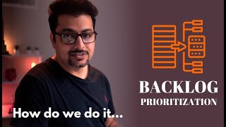 How To Prioritize A Product Backlog  6 [upl. by Hars]