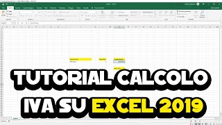 Tutorial Calcolo IVA su Excel 2019 [upl. by Norb]