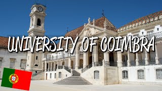 University of Coimbra  UNESCO World Heritage Site [upl. by Gentes739]