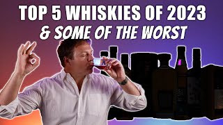 Top 5 Whiskies of 2023 [upl. by Eirhtug]