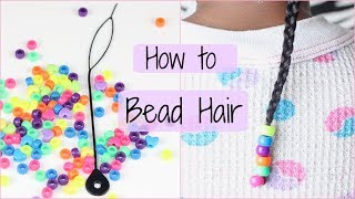 How to add Beads to Hair  DIY [upl. by Vano]