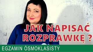 29 Jak napisać rozprawkę Egzamin ósmoklasisty z języka polskiego [upl. by Acus121]