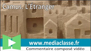 Camus LÉtranger  Commentaire composé en français [upl. by Kearney]