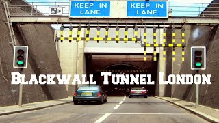 London Blackwall Tunnel  Northern Approach to Southern Approach 2021 [upl. by Akina435]