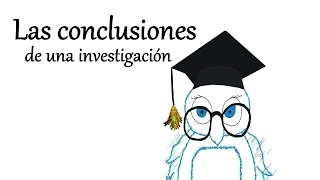 Las conclusiones de una investigación [upl. by Giulio]