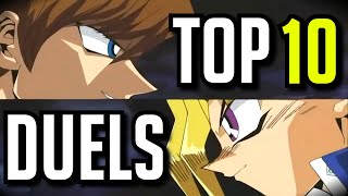 TOP 10 Best Yugioh Duel Monsters Duels [upl. by Ravahs]