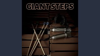 Giant Steps [upl. by Blase]