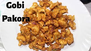 cauliflower pakoda  Gobi pakora  Cauliflower fritters  Crispy gobi pakora recipe [upl. by Ssilb]