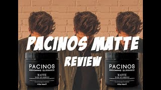 PACINOS MATTE REVIEW  How to Style Pacinos Matte Messy Hairstyle Tutorial Pacinos Review [upl. by Suraved]