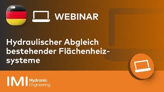 Webinar Hydraulischer Abgleich bestehender Flächenheizsysteme [upl. by Bahe]