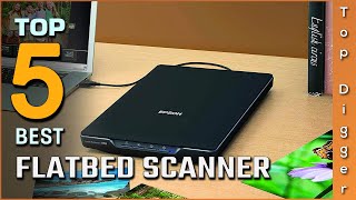 5 Best Flatbed Scanners Review In 2023  On The Market Today [upl. by Medlin]