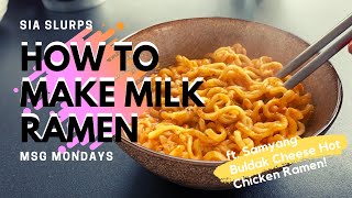 HOW TO MAKE MILK RAMEN  Samyang Buldak Cheese Hot Chicken Ramen REVIEW [upl. by Leavelle]