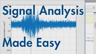 Signal Analysis Made Easy [upl. by Lina30]