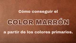 Cómo conseguir el COLOR MARRÓN La manera más FÁCIL  Pintar con Francis ® [upl. by Finegan488]