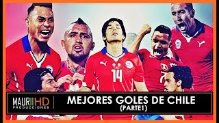 Los mejores goles en la Historia de Chile  Todos los Tiempos Parte 1 [upl. by Earley]