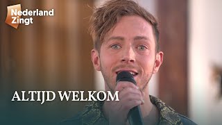 Altijd welkom  Nederland Zingt [upl. by Ettenwahs]