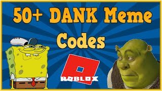 50 Roblox DANK Meme CodesIDs 2020 [upl. by Deeann]