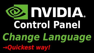 How To Change NVIDIA Control Panel Language  quickest way to change NVIDIA Control Panel Language [upl. by Akanke]