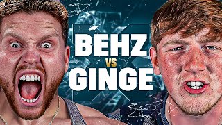 BEHZINGA vs ANGRY GINGE [upl. by Hermine347]