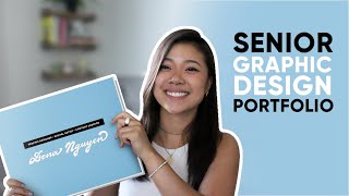 My Senior Graphic Design Portfolio With Tips [upl. by Winton]