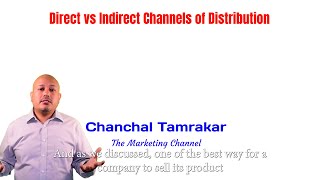 Direct vs indirect marketing channel [upl. by Surad526]