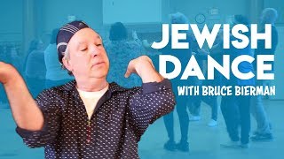 Jewish Dance An Overview with Bruce Bierman [upl. by Annahsit121]