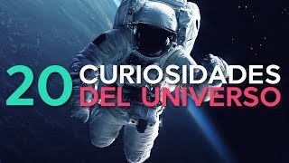 20 Curiosidades del Universo 🚀  ¡Sorpréndete [upl. by Gore]