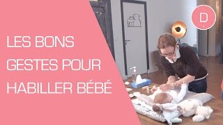 Comment habiller son bébé   Puériculture [upl. by Nuahsor]