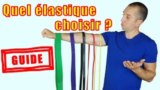 Comment choisir ses élastiques de musculation  LE GUIDE [upl. by Valli371]