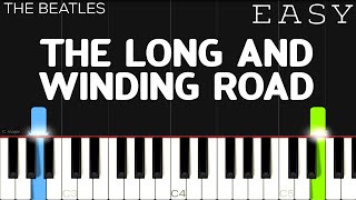 The Beatles  The Long And Winding Road  EASY Piano Tutorial [upl. by Pollerd]