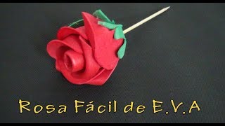 Rosa Fácil de EVA  passo a passo [upl. by Goldberg]