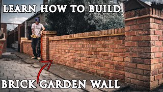 How to Build a BRICK GARDEN WALL from Start to Finish [upl. by Htiderem]