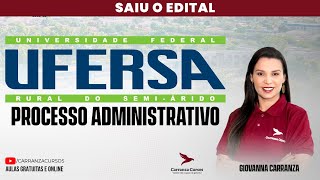 UFERSA  Processo Administrativo  Prof Giovanna Carranza [upl. by Tsepmet]