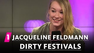 Jacqueline Feldmann Dirty Festivals  1LIVE Generation Gag [upl. by Niret]