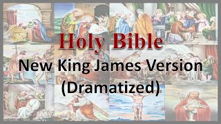 AudioBible NKJV 19 Psalms Dramatized New King James Version [upl. by Eudoxia]