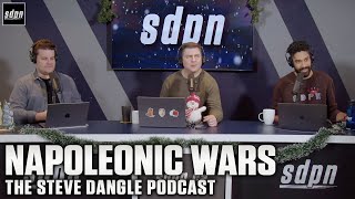 Napoleonic Wars  The Steve Dangle Podcast [upl. by Raffin758]