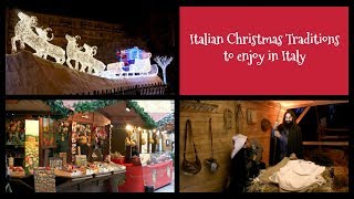 Best Italian Christmas Traditions YOU Can Enjoy in Italy [upl. by Leone377]