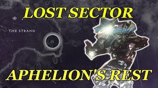 Destiny 2 Lost Sector Aphelions Rest Location and Guide [upl. by Iharas359]