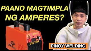 Paano Magtimpla ng Amperes ng Welding Machine  Pinoy Welding Lesson Part 8  Step by Step Tutorial [upl. by Chapin340]