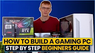 How to Build a Gaming PC  Beginners Guide [upl. by Ledua]