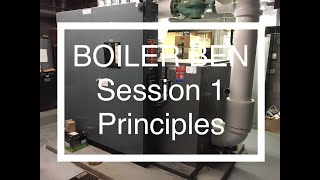 Low Pressure Boiler TrainingSession 1Boiler Ben [upl. by Yruam108]