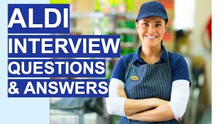 ALDI Interview Questions amp Answers 5 TOP TIPS Questions and Answers [upl. by Quint957]