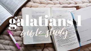 BIBLE STUDY WITH ME  Galatians 1 [upl. by Aelaza]