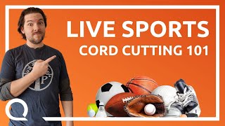 The 2 BEST Ways to Stream Sports  Cord Cutting 101 [upl. by Assi]