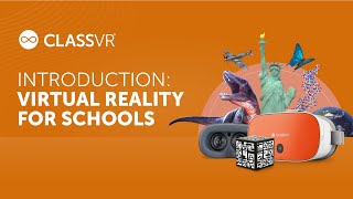 ClassVR Introduction Virtual Reality for Schools [upl. by Senior]