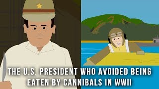 The President who avoided being eaten by cannibals in WWII [upl. by Ynafets]