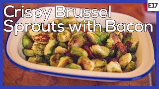 Crispy Brussel Sprouts with Bacon [upl. by Nomzaj]