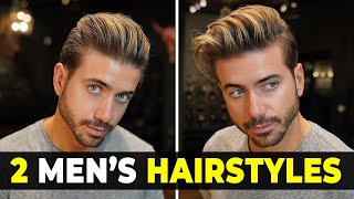 2 EASY MEN’S HAIRSTYLES  Messy amp Classic Quiff Mens Haircut  Alex Costa [upl. by Meares]