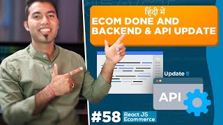 58  React Ecommerce Website Done  UPDATES about Backend Database amp API 🔥 [upl. by Acisey753]